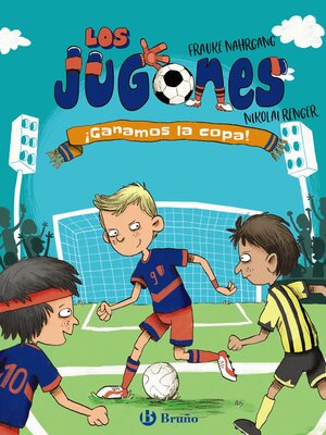 cover image of Los Jugones, 3. ¡Ganamos la copa!